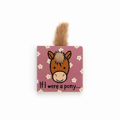 Jellycat If I Were A Pony Board Books UK | 29134JNQX